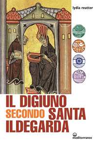 Image of Il digiuno secondo santa Ildegarda