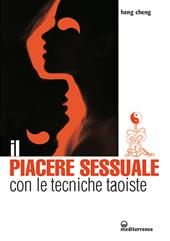 Il piacere sessuale con le tecniche taoiste. Il metodo del drago rosso