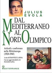 Dal Mediterraneo al Nord Olimpico. Articoli e conferenze nella Mitteleuropa (1920-1945)