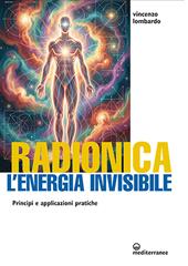 Radionica l'energia invisibile. Principi e applicazioni pratiche