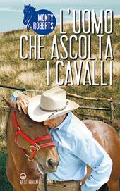 L'uomo che ascolta i cavalli