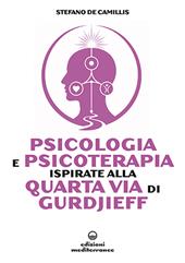 Psicologia e psicoterapia ispirate alla Quarta Via di Gurdjieff