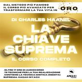 Libraccio La Chiave Suprema. Il Corso Completo (audiolibro)