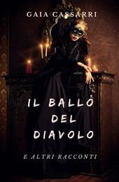 Il ballo del diavolo e altri racconti