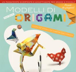 Modelli di origami. Ediz. a colori - Didier Boursin - Libro Il Castello 2019 | Libraccio.it