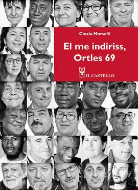 El me indiriss, Ortles 69 - Cinzia Morselli - Libro Il Castello 2020, Musica | Libraccio.it