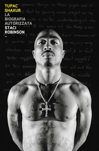 Tupac Shakur. La biografia autorizzata - Staci Robinson - Libro Il Castello 2025, Musica | Libraccio.it
