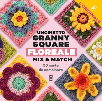 Uncinetto Granny Square floreale. Mix & match. Con 50 carte da combinare - Claire Montgomerie - Libro Il Castello 2025, Cucito, ricamo, tessitura | Libraccio.it