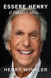 Essere Henry. Il Fonzie e oltre...