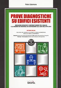 Prove diagnostiche su edifici esistenti. Con software - Pietro Salomone - Libro Grafill 2018, Manuali | Libraccio.it