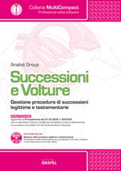 Successioni e volture. Gestione procedure di successioni legittime e testamentarie. Con software