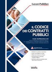 Il codice dei contratti pubblici. Con Contenuto digitale (fornito elettronicamente)