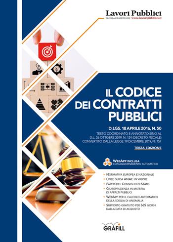 Codice dei contratti pubblici. Con Web App  - Libro Grafill 2020 | Libraccio.it
