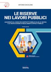 Le riserve nei lavori pubblici. Con WebApp