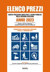 Elenco prezzi. Nuovo prezzario unico per i lavori pubblici nella regione siciliana. Anno 2023. Con app