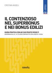 Il contenzioso nel superbonus e nei bonus edilizi. Con app