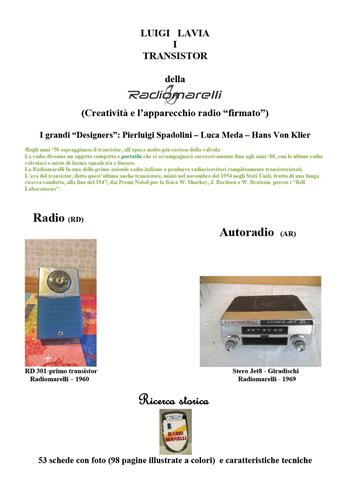I transistor della Radiomarelli (creatività e l'apparecchio radio «firmato») - Luigi Lavia - Libro Youcanprint 2018 | Libraccio.it
