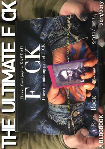 The ultimate F CK. Ediz. italiana - Flavio Campagna Kampah - Libro Youcanprint 2018 | Libraccio.it