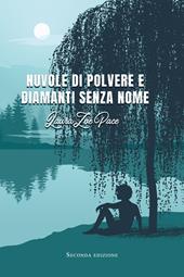 Nuvole di polvere e diamanti senza nome