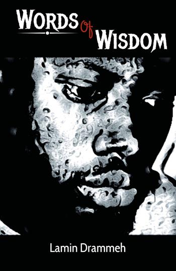 Words of wisdom - Lamin Drammeh - Libro Youcanprint 2018 | Libraccio.it