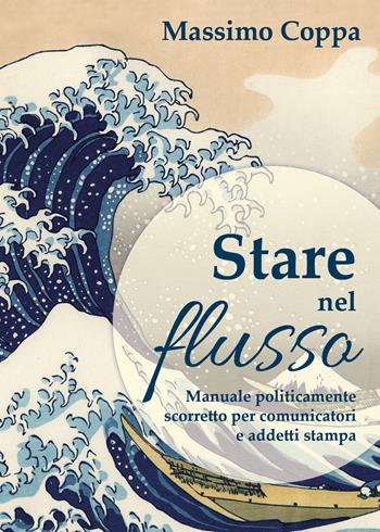 Stare nel flusso - Massimo Coppa - Libro Youcanprint 2018 | Libraccio.it