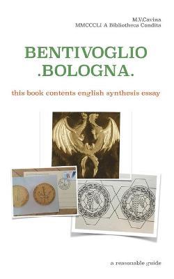 Bentivoglio. Bologna - Maria Vittoria Cavina - Libro Youcanprint 2018 | Libraccio.it