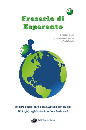 Frasario da viaggio esperanto-italiano - Jacopo Gorini - Libro Youcanprint 2018 | Libraccio.it