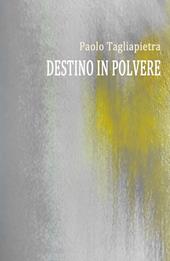 Destino in polvere