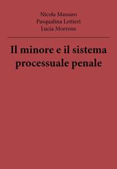 Il minore e il sistema processuale penale