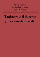 Il minore e il sistema processuale penale