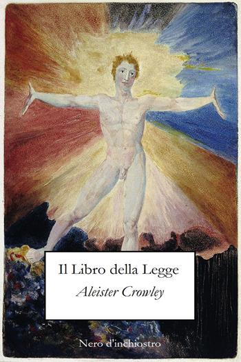Il libro della legge. Ediz. inglese e italiana - Aleister Crowley - Libro Youcanprint 2018 | Libraccio.it