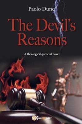 The Devil's reasons - Paolo Dune - Libro Youcanprint 2018 | Libraccio.it
