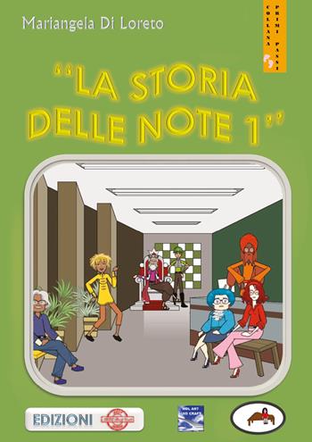 La storia delle note. Vol. 1 - Mariangela Di Loreto - Libro Youcanprint 2018 | Libraccio.it