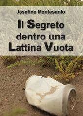 Il segreto dentro una lattina vuota