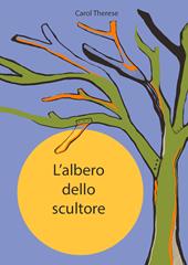 L' albero dello scultore