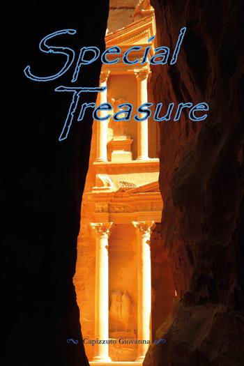 Special treasure. Ediz. italiana - Giovanna Capizzuto - Libro Youcanprint 2018 | Libraccio.it