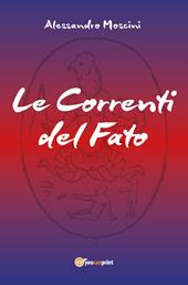 Le correnti del fato