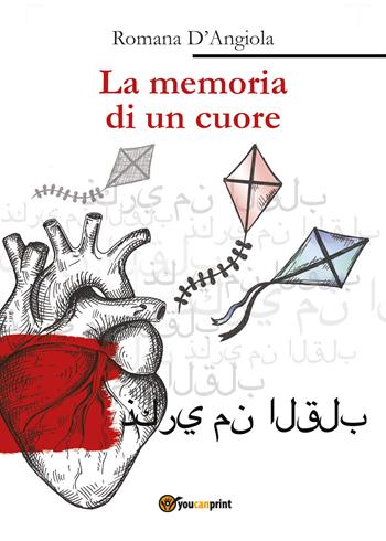 La memoria di un cuore - Romana D'Angiola - Libro Youcanprint 2019 | Libraccio.it