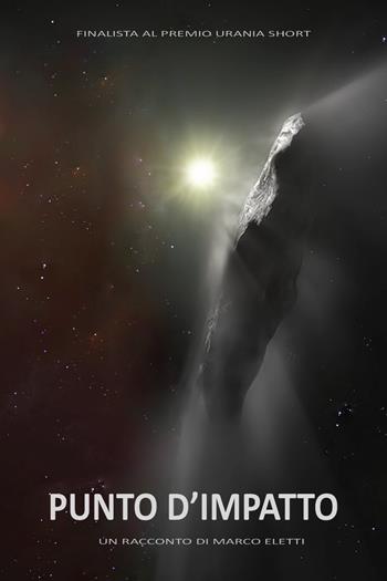 Punto d'impatto - Marco Eletti - Libro Youcanprint 2018 | Libraccio.it