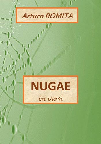 Nugae - Arturo Romita - Libro Youcanprint 2018 | Libraccio.it