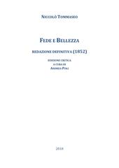 Fede e bellezza. Redazione definitiva (1852). Ediz. critica