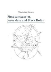 First sanctuaries. Jerusalem and Black Holes