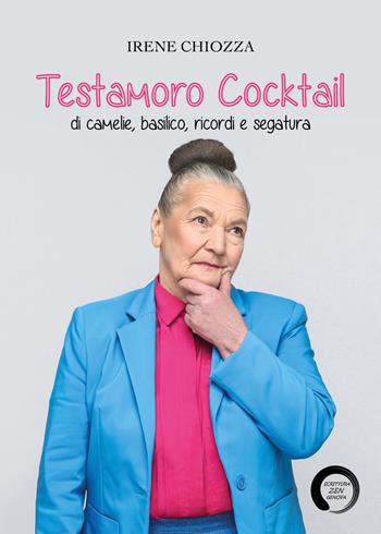 Testamoro. Cocktail di camelie, basilico, ricordi e segatura - Irene Chiozza - Libro Youcanprint 2018 | Libraccio.it