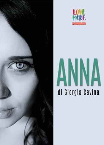 Anna - Giorgia Cavina - Libro Youcanprint 2018 | Libraccio.it