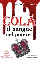 Cola. Il sangue nel potere