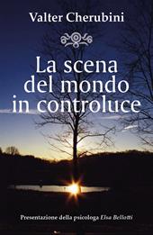 La scena del mondo in controluce