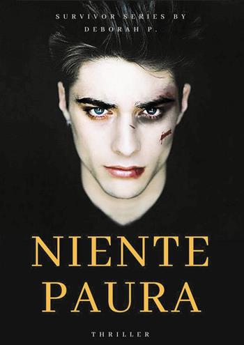 Niente paura. Survivor series - Deborah P. - Libro Youcanprint 2019 | Libraccio.it