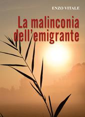 La malinconia dell'emigrante