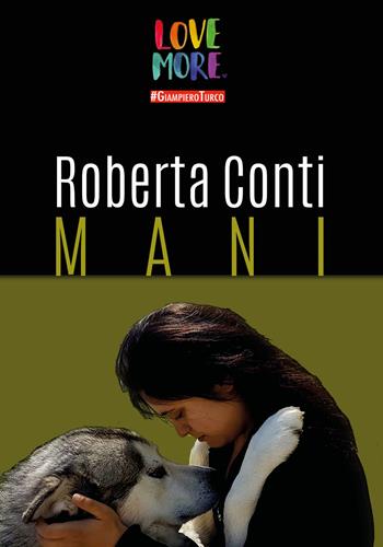 Mani - Roberta Conti - Libro Youcanprint 2018 | Libraccio.it
