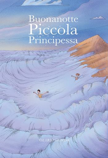 Buonanotte piccola principessa - Valerio Giovine - Libro Youcanprint 2018 | Libraccio.it